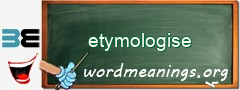 WordMeaning blackboard for etymologise